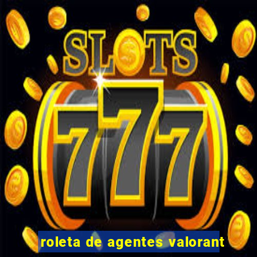 roleta de agentes valorant